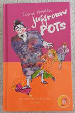 Juffrouw Pots - Tosca Menten, Ophalen of Verzenden, Zo goed als nieuw, Tosca Menten, Fictie algemeen