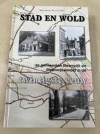 NIEUW!! Boek “Stad en Wold” Steenwijk e/o Gebonden 548 pag., 20e eeuw of later, Nieuw, Ophalen of Verzenden, Historische Vereniging Steenwijk en Omstreken