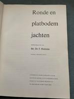 Ronde en platbodem jachten, Ophalen of Verzenden, Gelezen