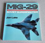 MIG 29 soviet super fighter Jon Lake Osprey publishing, 1945 tot heden, Ophalen of Verzenden, Luchtmacht, Zo goed als nieuw