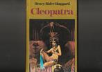 Cleopatra henry rider haggard 235 blz., Ophalen of Verzenden, Zo goed als nieuw