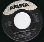 Alan Jackson - I' D Loved You All Over Again 7", 7 inch, Single, Ophalen of Verzenden, Zo goed als nieuw