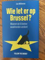 Wie let er op Brussel, Nieuw, Ophalen of Verzenden