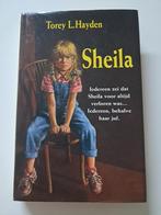 Sheila (Torey L. Hayden), Boeken, Ophalen of Verzenden, Zo goed als nieuw