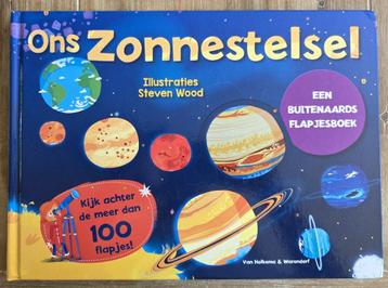 Ons zonnestelsel - Een buitenaards flapjesboek - Steven Wood beschikbaar voor biedingen