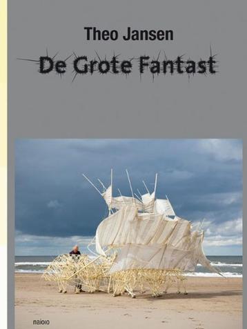 THEO JANSEN. De Grote Fantast beschikbaar voor biedingen