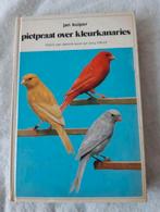 Uit 1977, Pietpraat over kleurkanaries, Jan Kuiper, Ophalen of Verzenden, Vogels