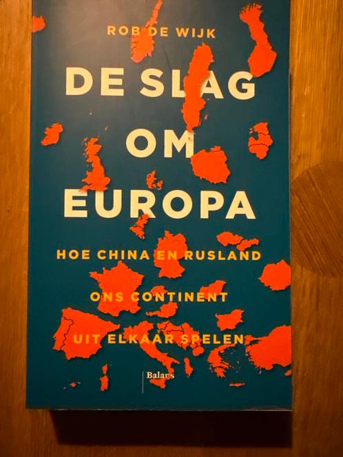 De Slag om Europa - Rob de Wijk, Boeken, Politiek en Maatschappij, Gelezen, Politiek en Staatkunde, Europa, Ophalen of Verzenden