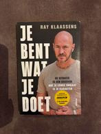 Ray Klaassens - Je bent wat je doet, Ophalen, Zo goed als nieuw, Overige