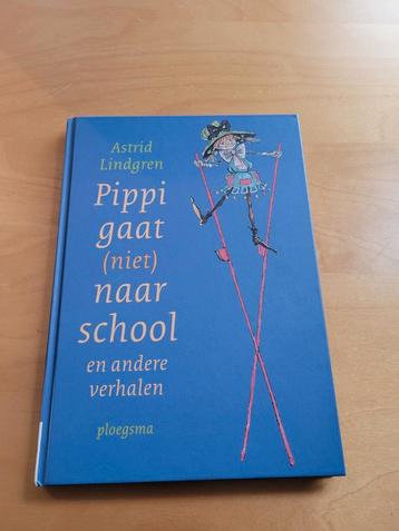 Pippi gaat (niet) naar school - Astrid Lindgren beschikbaar voor biedingen