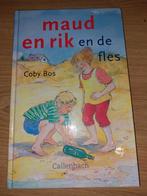 Maud en Rik en de fles - Coby Bos, Ophalen of Verzenden, Gelezen, Coby Bos, Fictie algemeen
