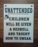 wall art "Unattended children..", Ophalen of Verzenden, Nieuw