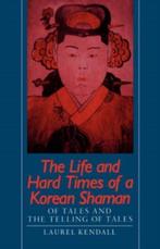 The Life and Hard Times of a Korean Shaman l Kendall, Boeken, Esoterie en Spiritualiteit, Zo goed als nieuw, Achtergrond en Informatie