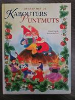 Kabouters Puntmuts - Christl Vogl & Rob van het Hof, Boeken, Ophalen of Verzenden, Zo goed als nieuw, Christl Vogl & Rob van het Hof