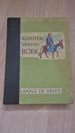 KLEUTER VERTEL BOEK - Anne de Vries, Ophalen of Verzenden, Gelezen, Anne de Vries, Sprookjes