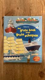 Het grote boek over grote schepen, Ophalen of Verzenden, Gelezen, Boot
