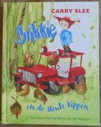 Brikkie en de stoute kippen - Carry Slee, Fictie algemeen, Jongen of Meisje, Carry Slee, Ophalen of Verzenden