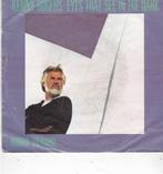 7" Single Kenny Rogers - Eyes that see in the dark, Ophalen of Verzenden, Gebruikt, 7 inch, Pop