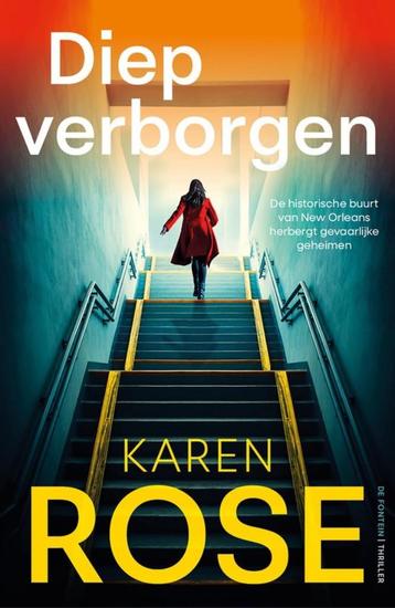 Diep verborgen - Karen Rose - GRATIS VERZENDING beschikbaar voor biedingen