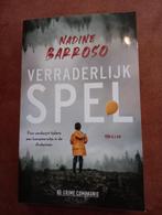 Verraderlijk Spel - Nadine Barroso - Thriller, Boeken, Nadine Barroso, Ophalen of Verzenden, Zo goed als nieuw, Nederland