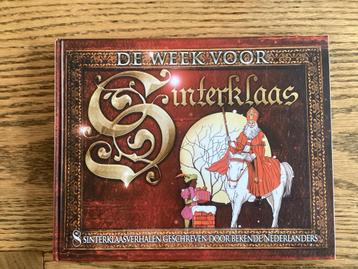 De week voor Sinterklaas door  bekende Nederlanders,2008. beschikbaar voor biedingen