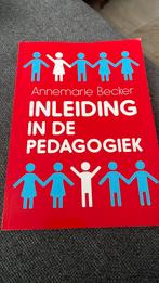 Annemarie Becker - Inleiding in de pedagogiek, Verzenden, Annemarie Becker, Sociale wetenschap, Zo goed als nieuw