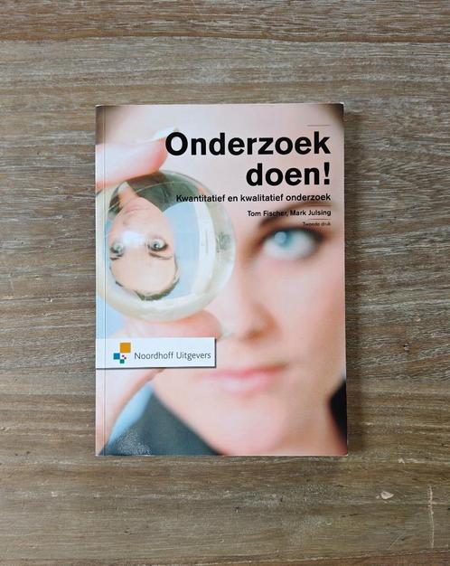 Boek: Onderzoek doen! - Fischer, Julsing, Boeken, Studieboeken en Cursussen, Gelezen, Ophalen of Verzenden