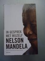 In gesprek met mijzelf / nelson mandela, Boeken, Biografieën, Ophalen of Verzenden, Zo goed als nieuw, Nelson Mandela, Politiek