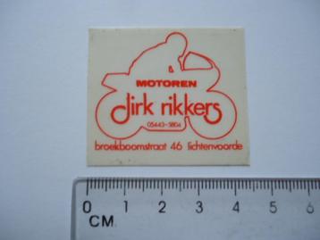 sticker oud DIRK RIKKERS Motoren lichtenvoorde motorfiets beschikbaar voor biedingen