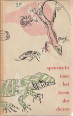 Speurtocht naar het leven der dieren, Ophalen of Verzenden, Gelezen