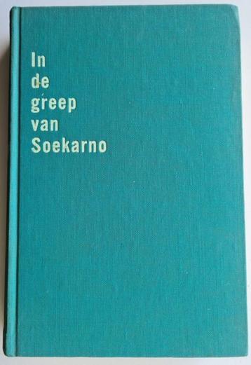 In de greep van Soekarno - H.Schmidt 1961 - Indonesië beschikbaar voor biedingen