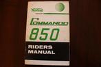 Norton 850 cc Commando motorcycle rider's manual, Motoren, Ophalen of Verzenden, Overige merken