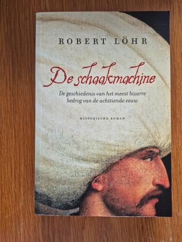 De Schaakmachine - Robert Löhr beschikbaar voor biedingen