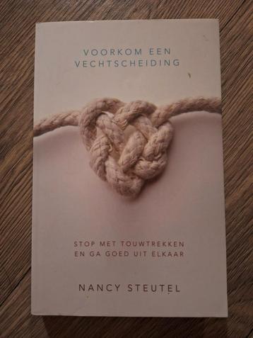 Voorkom een vechtscheiding - Nancy Steutel beschikbaar voor biedingen