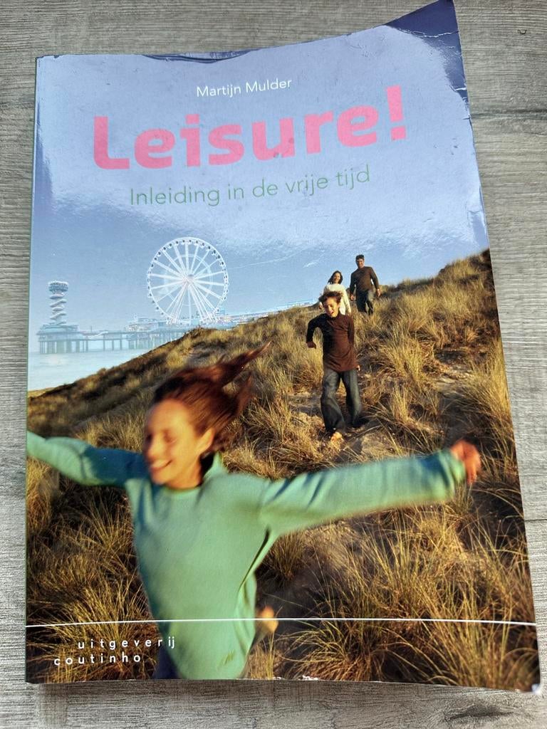 Leisure! Inleiding in de vrije tijd - Martijn Mulder, Ophalen, Gamma, Gelezen, HBO