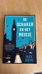Alex Reeve - De schaker en het meisje, Ophalen of Verzenden, Zo goed als nieuw, Alex Reeve