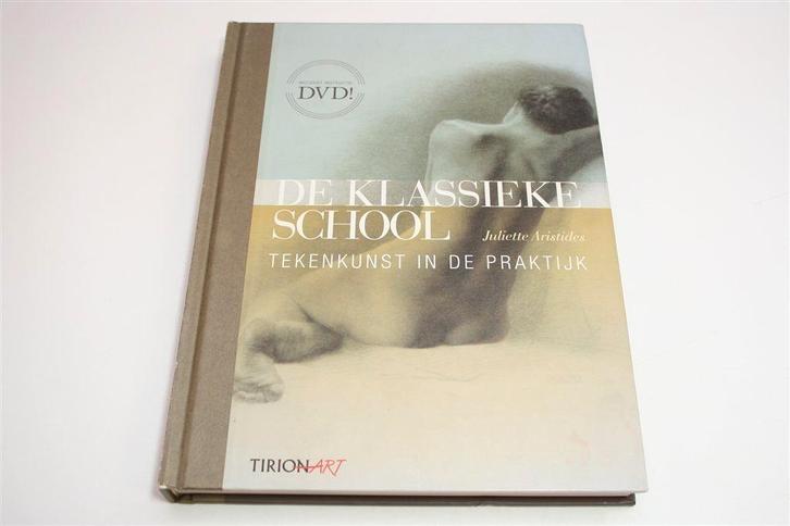 De Klassieke School — Tekenkunst in de Praktijk + DVD, Hobby en Vrije tijd, Tekenen, Zo goed als nieuw, Overige typen, Ophalen of Verzenden