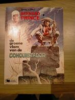 Bernard Prince de Groene vlam van de Conquistador, Ophalen of Verzenden, Eén stripboek