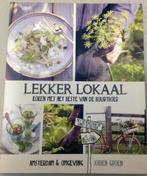 Lekker Lokaal Koken Met Het Beste Van De Buurtboer Amsterdam, Boeken, Verzenden, Jobien Groen