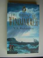 The house of Windjammer -V.A. Richardson, Ophalen of Verzenden, Zo goed als nieuw, Fictie