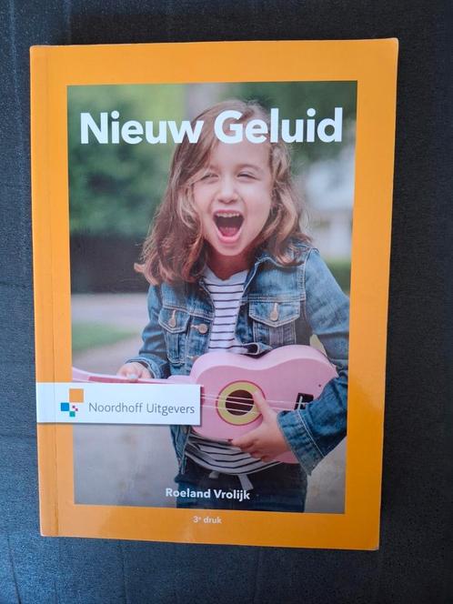 Roeland Vrolijk - Nieuw geluid, Boeken, Schoolboeken, Nieuw, Muziek, Overige niveaus, Ophalen of Verzenden