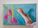 Liane Moriarty - Onvergetelijk!, Ophalen of Verzenden, Zo goed als nieuw, Nederland, Liane Moriarty