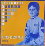 Eduardo - Ons Dorpje  (Telstar 4053), Ophalen of Verzenden, Zo goed als nieuw, Overige formaten, Levenslied of Smartlap