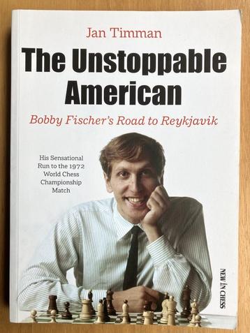 The Unstoppable American - Jan Timman beschikbaar voor biedingen