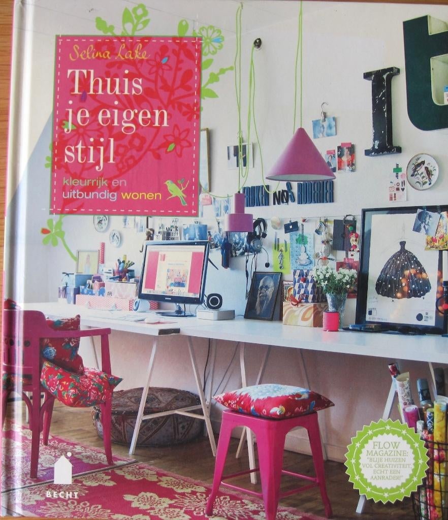 Selina Lake - Thuis je eigen stijl - kleurrijk wonen, Boeken, Ophalen of Verzenden, Zo goed als nieuw, Selina Lake, Interieur en Design