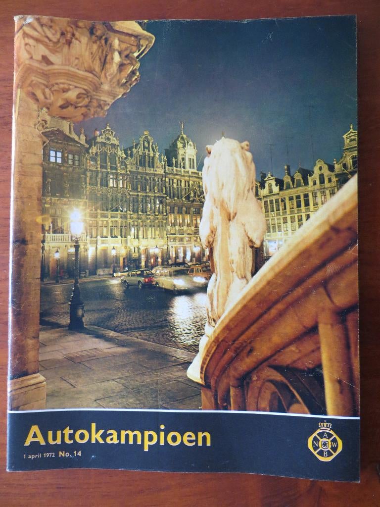 Autokampioen 14 1972 Ford Taunus 1300 L / 1600 L (test), DAF, Boeken, Ophalen of Verzenden, Ford