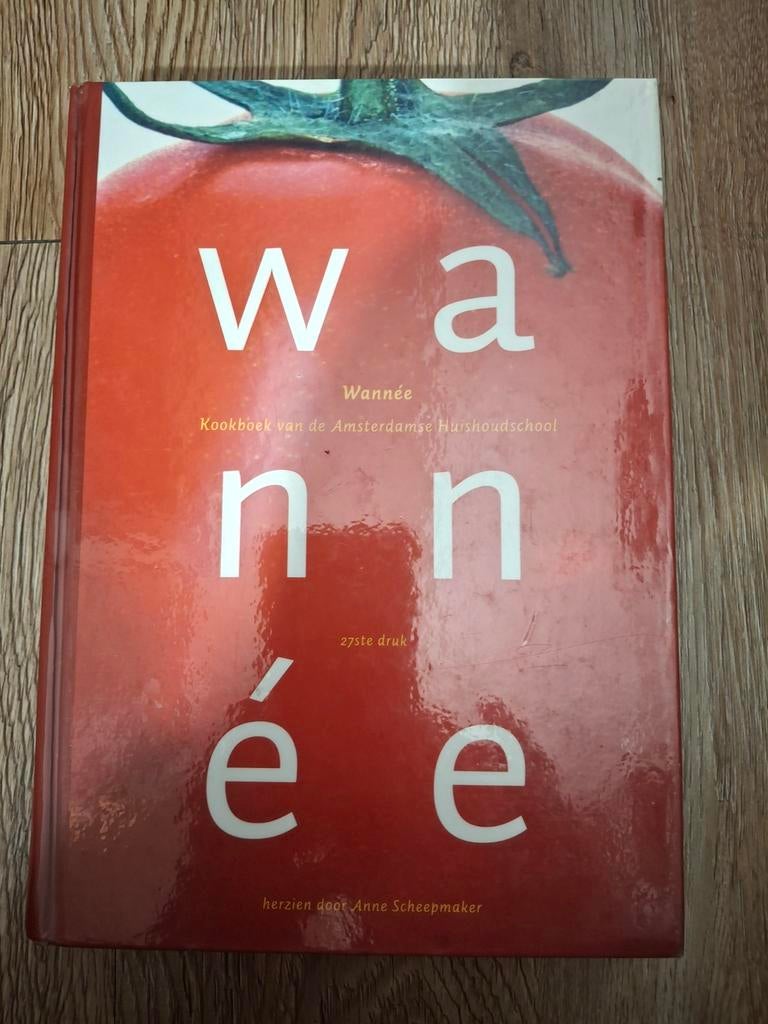 Wannée - kookboek van de Amsterdamse huishoudschool, Boeken, Kookboeken, Ophalen of Verzenden, Zo goed als nieuw, C.J. Wannée; Anne Scheepmaker