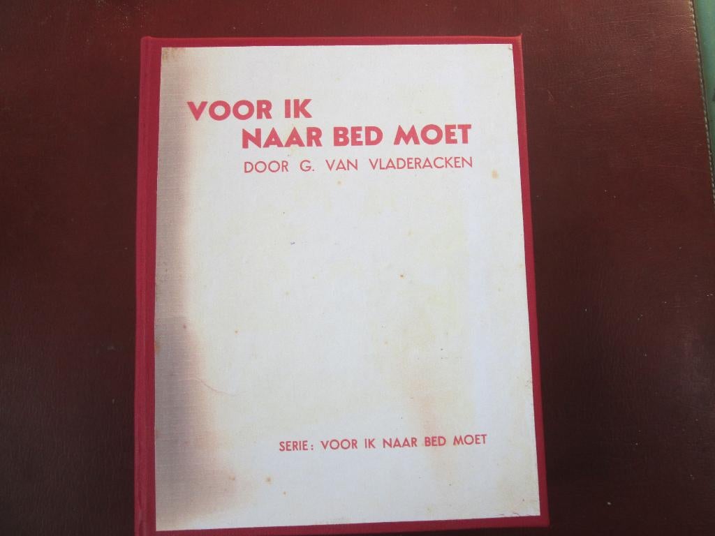 Voor ik naar bed moet, door G. van Vladeracken, Ophalen of Verzenden, Gelezen, Fictie algemeen