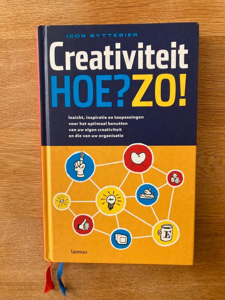 Igor Byttebier - Creativiteit Hoe? Zo!, Boeken, Advies, Hulp en Training, Nieuw, Ophalen of Verzenden