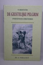 De geestelijke pelgrim - A.Vergunst, Ophalen of Verzenden, Zo goed als nieuw